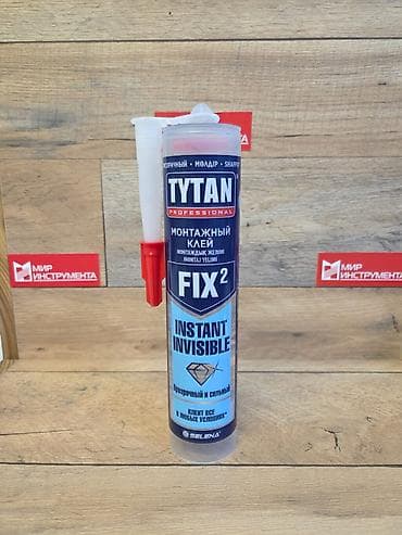 анти скрип: TYTAN FIX 2. Однокомпонентный эластичный шовный герметик и — 1