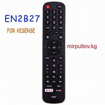 пульт телевизора бишкек: Пульт для телевизора Hisense EN2B27 Новый пульт дистанционного — 1