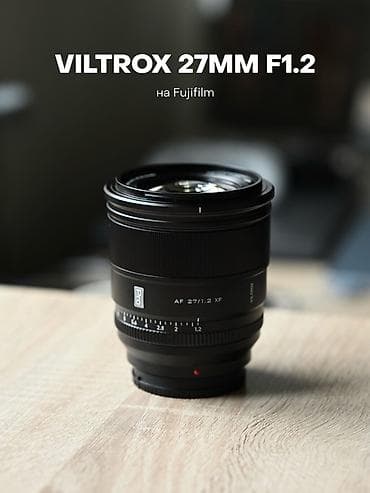 eos 600d: Продается объектив Viltrox 27mm f1.2 Pro на байонет X-mount(Fujifilm) — 1