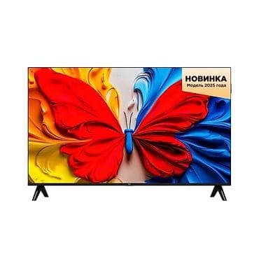 Телевизоры: Телевизор TCL 40" QLED модель 2025года - Экран: 40"- 102 см по — 1