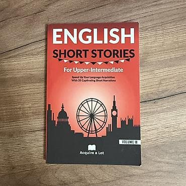 Книга: English Short Stories For Upper Intermediate: Speed Up Your lalafo.kg да Книга: English Short Stories For Upper Intermediate: Speed Up Your