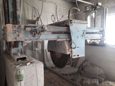 скупка строительных инструментов: Станки б/у : распиловочный станок по камню 2 шт. по 150 000 сом — 3