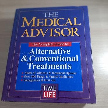 Китептер жана журналдар: The Medical Advisor: The Complete Guide to Alternative & — 2