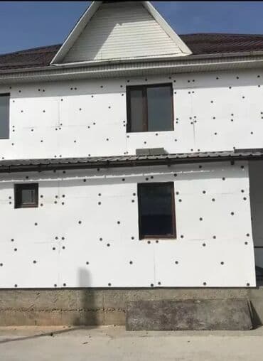 расценки на строительные работы в бишкеке 2024: Утепление фасада, Утепление балкона, лоджии, Утепление стен | Утепление дома, Утепление квартиры, Утепление склада | Пенопласт, Penoplex, Минеральная вата Больше 6 лет опыта — 1