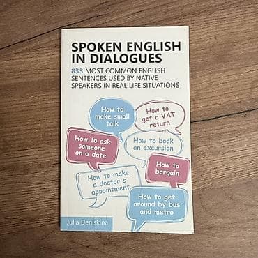 Spoken English in Dialogues: 833 common English sentences used by lalafo.kg да Spoken English in Dialogues: 833 common English sentences used by